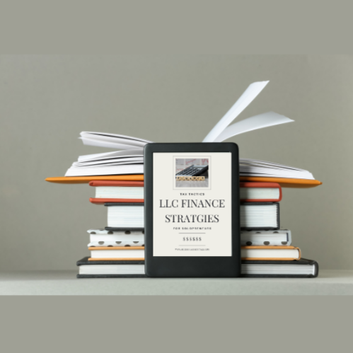 Solopreneur Tax Tactics Unlocking LLC Finance Strategies E-Book